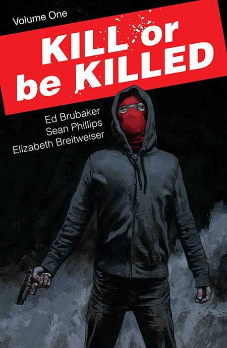 KILL OR BE KILLED TP VOL 01 (NEW PTG) (MR) (Backorder, Allow 4-5 Weeks)