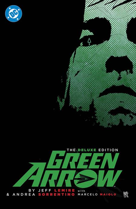 GREEN ARROW BY JEFF LEMIRE AND ANDREA SORRENTINO THE DELUXE EDITION HC (2026 EDITION) (Backorder, Allow 4-5 Weeks)