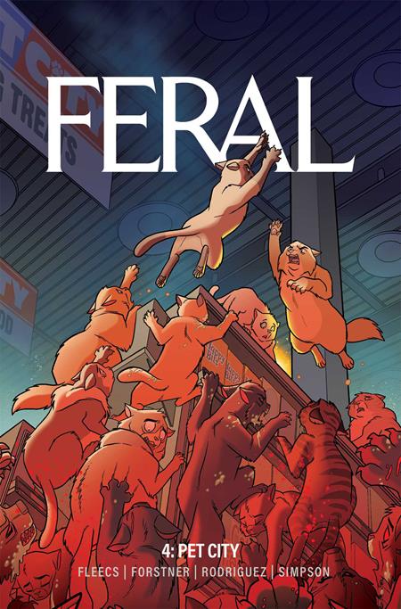 FERAL TP VOL 04 (Backorder, Allow 4-5 Weeks)