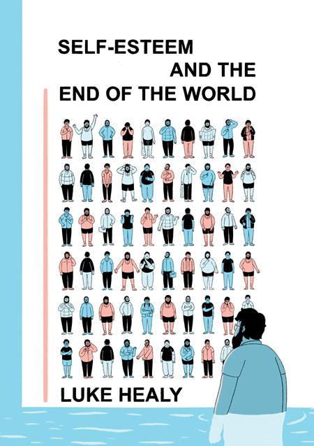 SELF ESTEEM AND THE END OF THE WORLD TP (MR) (Backorder, Allow 4-5 Weeks)