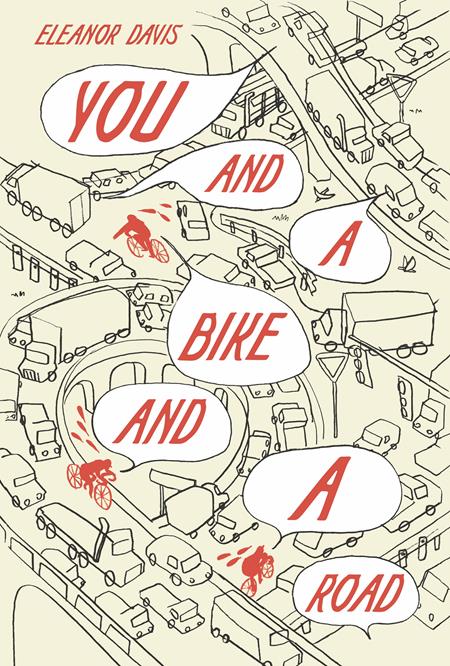 YOU AND A BIKE AND A ROAD HC (MR) (Backorder, Allow 4-5 Weeks)