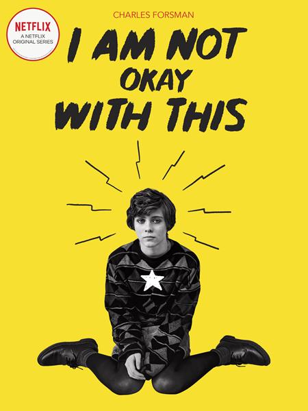 I AM NOT OKAY WITH THIS TP NETFLIX SERIES TIE IN EDITION (MR) (Backorder, Allow 4-5 Weeks)