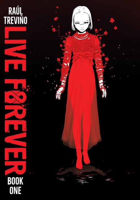 LIVE FOREVER TP VOL 01 (Backorder, Allow 4-5 Weeks)