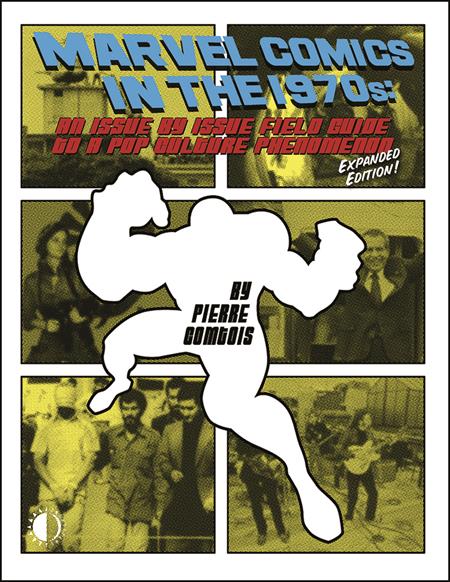 MARVEL COMICS IN THE 1970S TP EXPANDED EDITION (Backorder, Allow 4-5 Weeks)