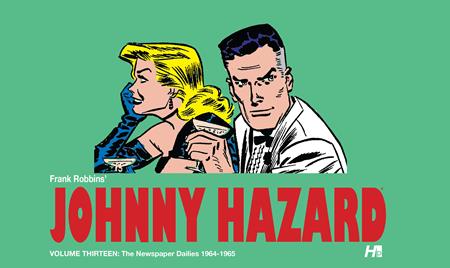 JOHNNY HAZARD HC VOL 13 THE NEWSPAPER DAILIES (1964-1965) (Backorder, Allow 4-5 Weeks)
