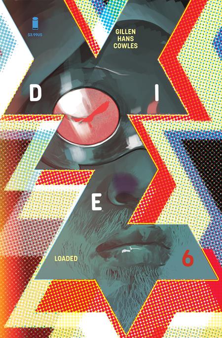 DIE LOADED #6 CVR A STEPHANIE HANS (MR) (Backorder, Allow 4-5 Weeks)