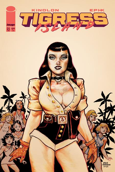TIGRESS ISLAND #2 (OF 5) CVR D STEVE MANNION VAR (MR) (Backorder, Allow 4-5 Weeks)