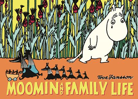 MOOMIN AND FAMILY LIFE TP (Backorder, Allow 4-5 Weeks)