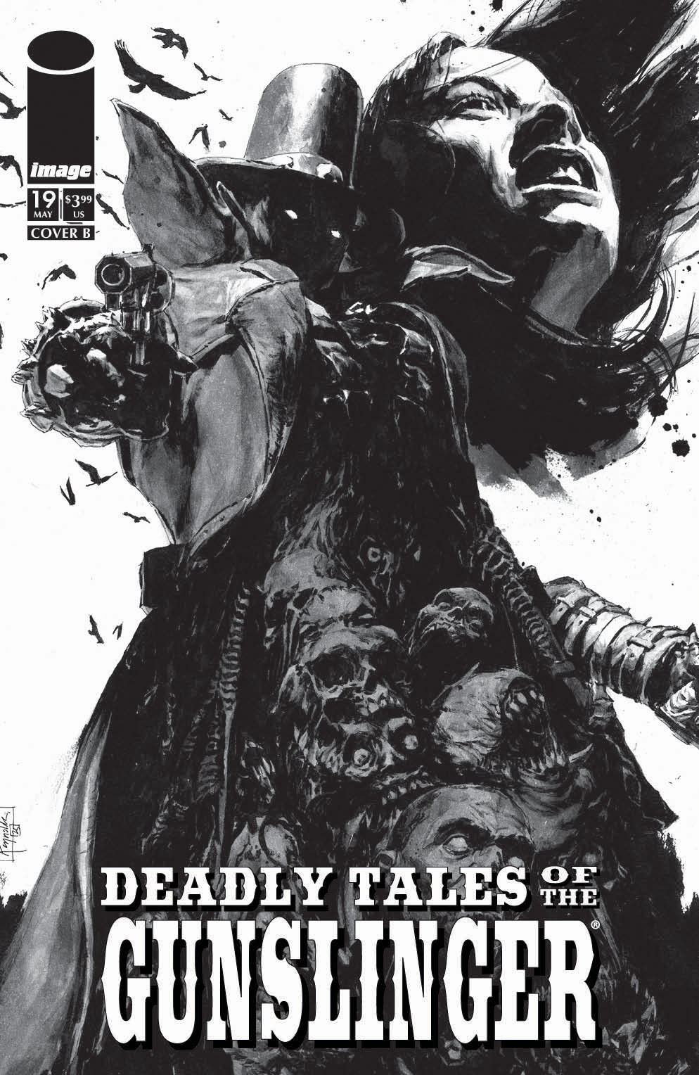 DEADLY TALES OF THE GUNSLINGER SPAWN #19 CVR B PATRIC REYNOLDS B&W VAR | IMAGE COMICS | Comicbookeroo