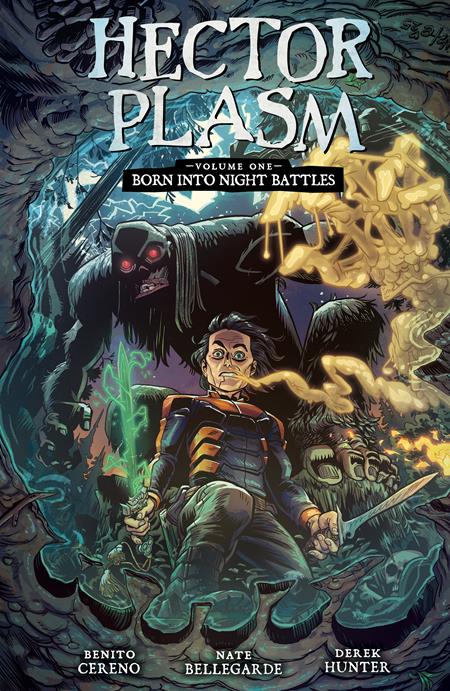 HECTOR PLASM TP VOL 1 BORN INTO NIGHT BATTLES (MR) (Backorder, Allow 4-5 Weeks)