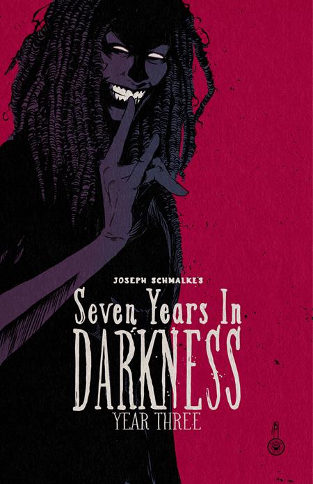 SEVEN YEARS IN DARKNESS TP YEAR THREE (Backorder, Allow 4-5 Weeks)