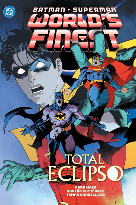 BATMAN SUPERMAN WORLDS FINEST TP VOL 07 TOTAL ECLIPSO (Backorder, Allow 4-5 Weeks)