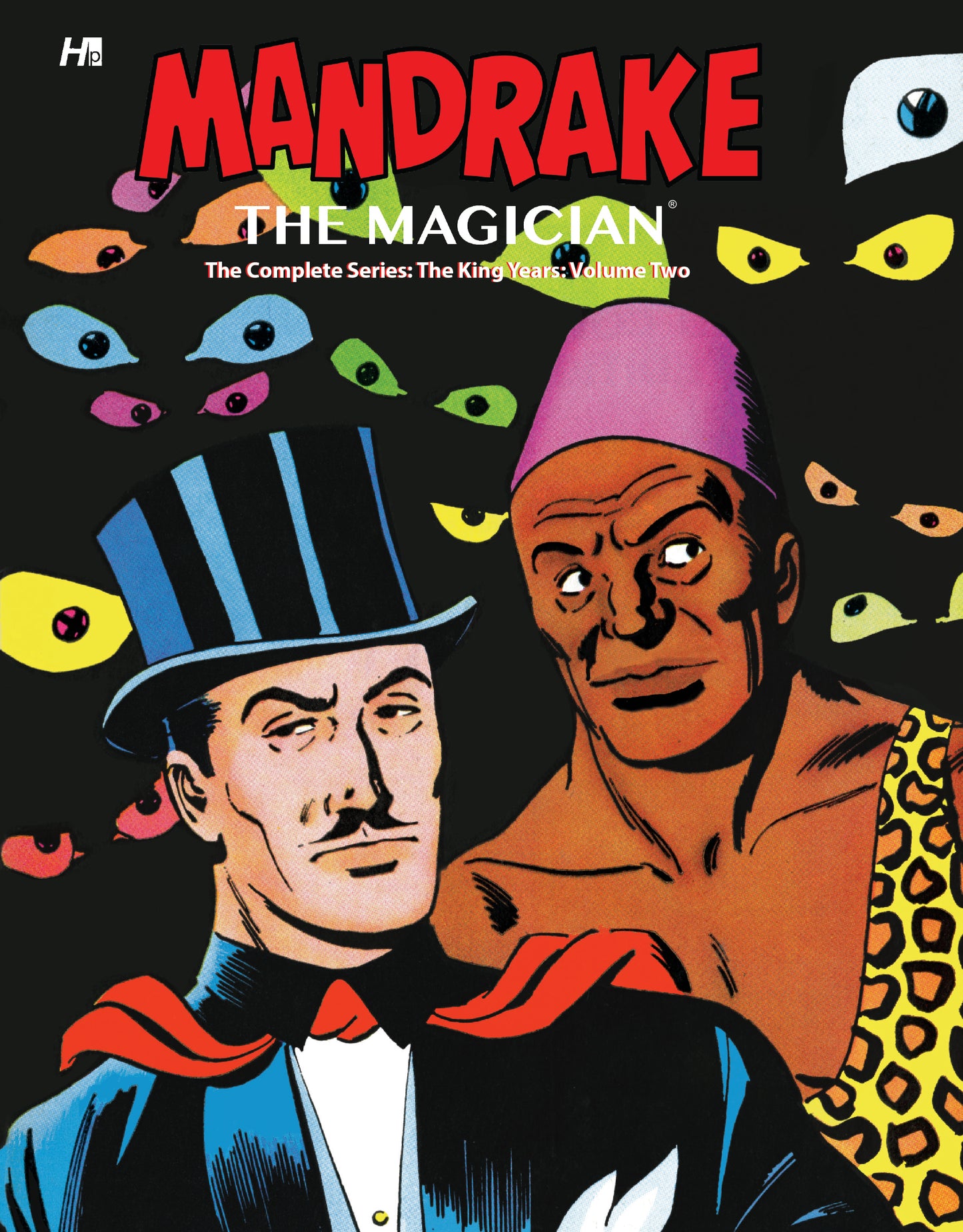 MANDRAKE THE MAGICIAN HC VOL 02 THE COMPLETE KING YEARS (Backorder, Allow 4-5 Weeks) | HERMES PRESS | Comicbookeroo