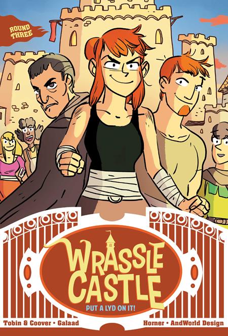 WRASSLE CASTLE TP BOOK 03 PUT A LYD ON IT! (Backorder, Allow 4-5 Weeks)