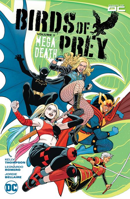 BIRDS OF PREY (2023) TP VOL 01 MEGADEATH (Backorder, Allow 4-5 Weeks)