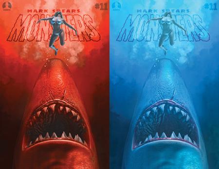 MARK SPEARS MONSTERS #11 CVR B MARK SPEARS SHARK ATTACK JAWS HOMAGE HOLOFOIL FLIP COVER VAR