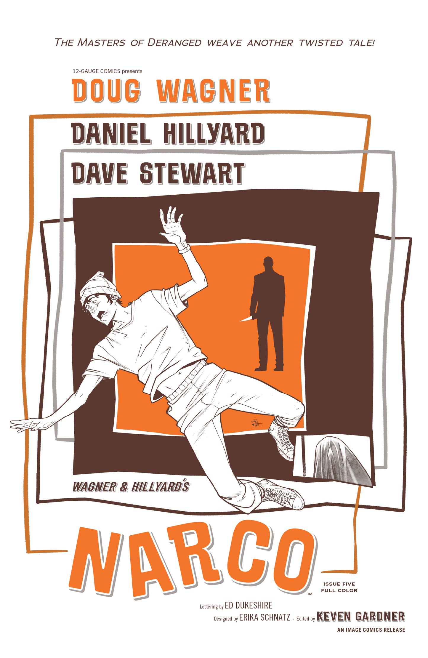 NARCO #5 (OF 5) CVR B DANIEL HILLYARD & DAVE STEWART HITCHCOCK VAR (22 Jul Release)