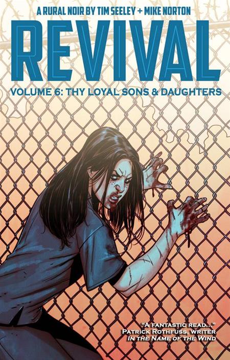 REVIVAL TP VOL 06 THY LOYAL SONS & DAUGHTERS (MR) (Backorder, Allow 4-5 Weeks)