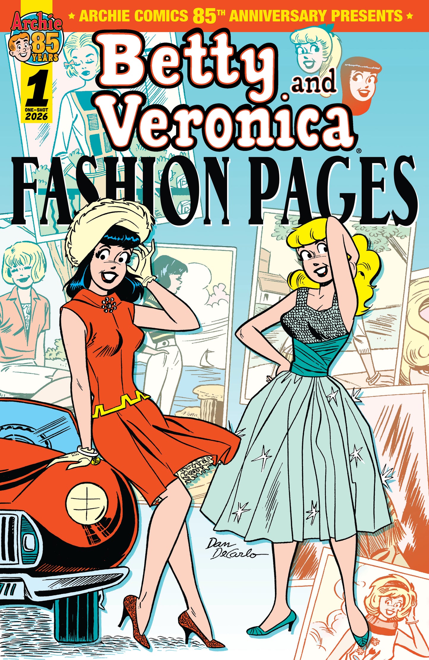 ARCHIE COMICS 85TH ANNIVERSARY PRESENTS BETTY & VERONICA FASHION PAGES (ONE-SHOT) CVR A DAN DECARLO | ARCHIE COMICS PUBLICATIONS | Comicbookeroo