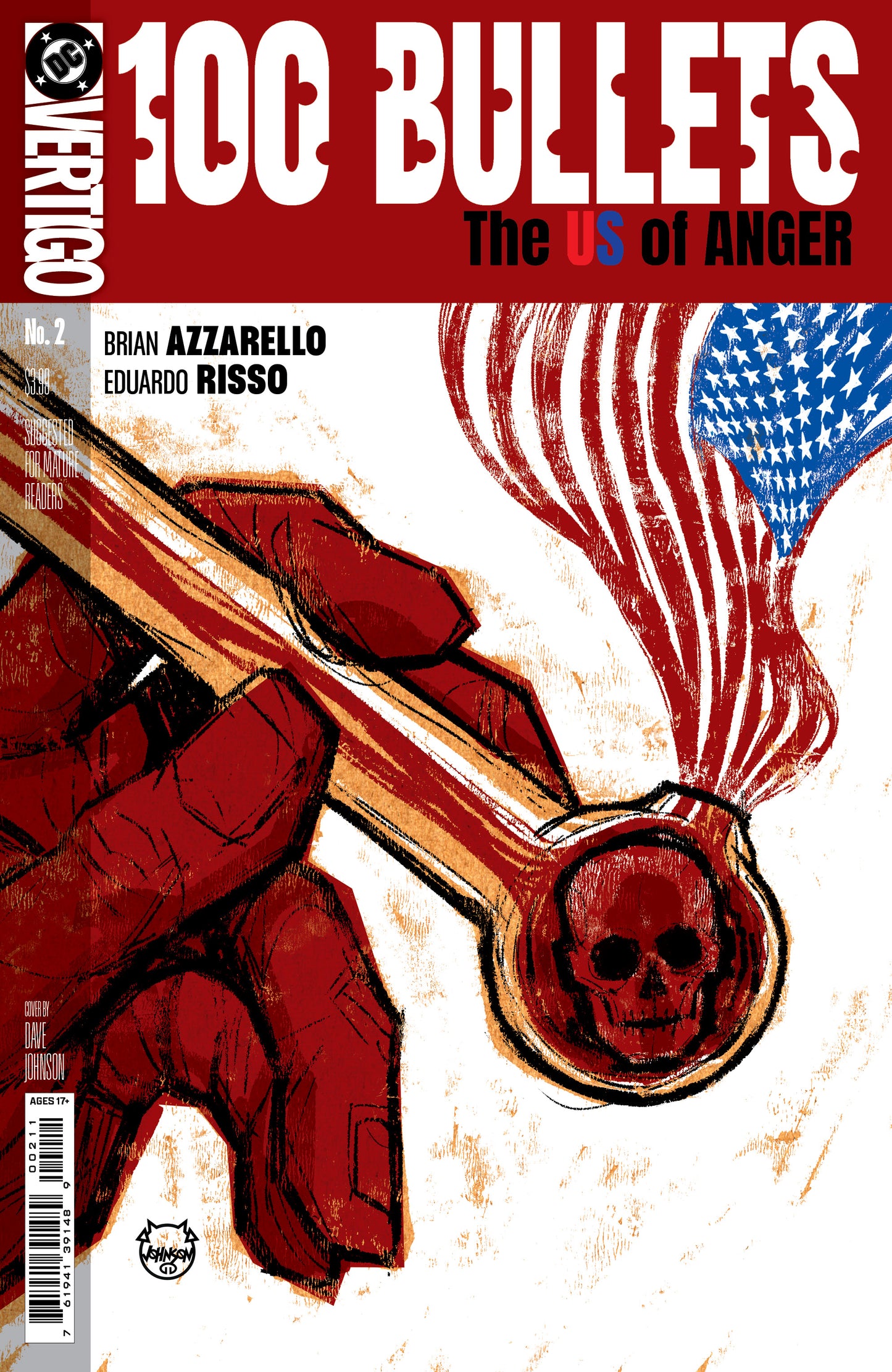 100 BULLETS THE US OF ANGER #2 (OF 8) CVR A DAVE JOHNSON (MR) | DC COMICS | Comicbookeroo