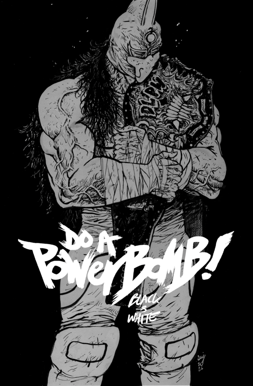 DO A POWERBOMB BLACK AND WHITE #2 (OF 3) CVR A DANIEL WARREN JOHNSON (26 Aug Release)