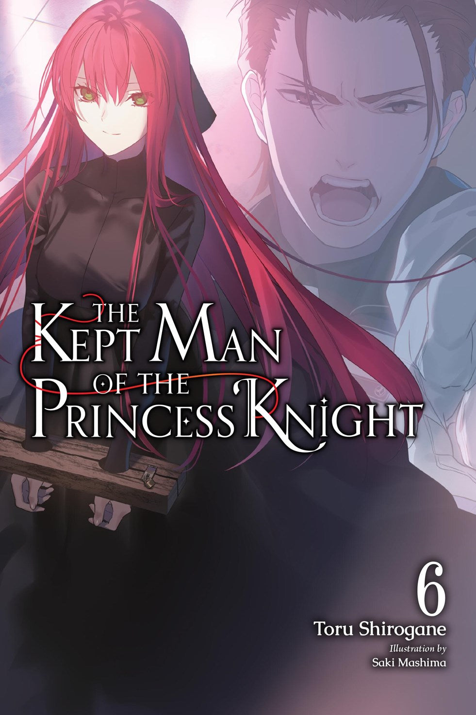 KEPT MAN OF THE PRINCESS KNIGHT LIGHT NOVEL VOL 06 | YEN PRESS | Comicbookeroo