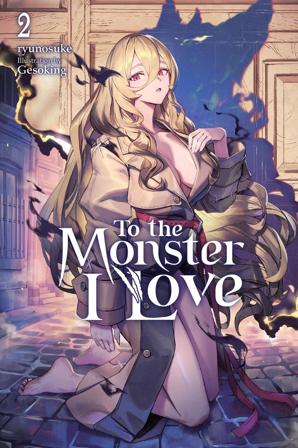 TO THE MONSTER I LOVE NOVEL VOL 02 (12 Aug Release)