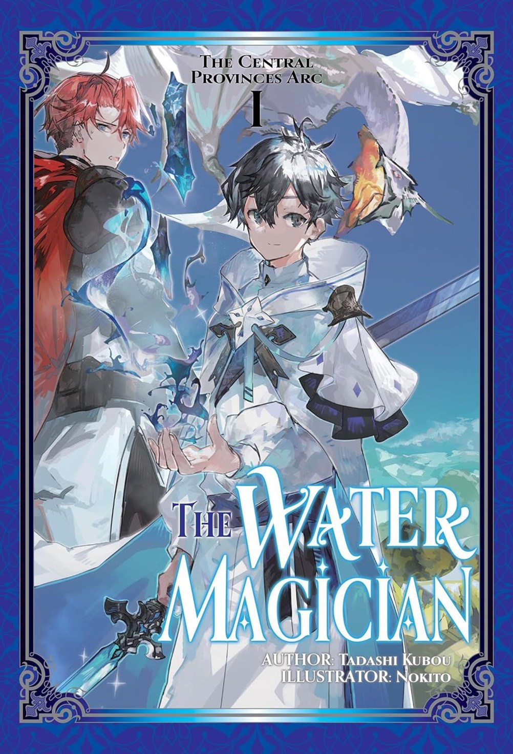 WATER MAGICIAN ARC 1 LIGHT NOVEL VOL 01 (26 Aug Release)