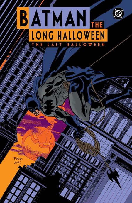 BATMAN THE LONG HALLOWEEN THE LAST HALLOWEEN HC Previously FOC'd on 9-1-25 (Backorder, Allow 4-5 Weeks)