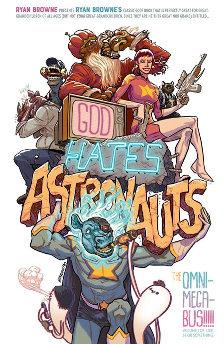 GOD HATES ASTRONAUTS THE OMNIMEGABUS TP (MR) (Backorder, Allow 4-5 Weeks)