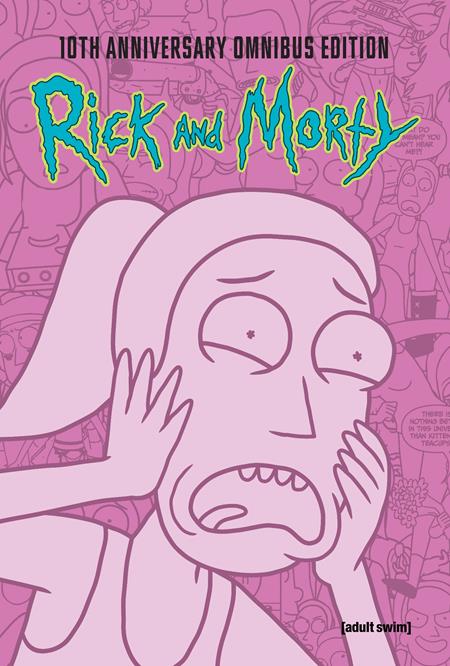 RICK AND MORTY 10TH ANNIVERSARY OMNIBUS HC VOL 03 (Backorder, Allow 4-5 Weeks)
