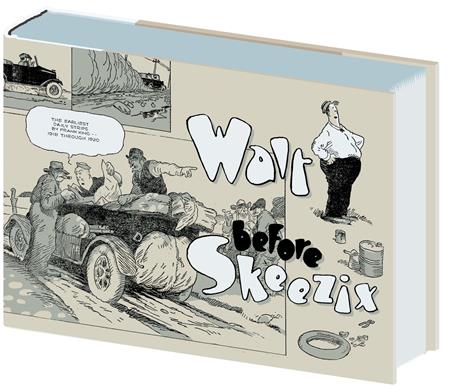 WALT BEFORE SKEEZIX HC (Backorder, Allow 4-5 Weeks)