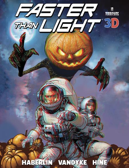 FASTER THAN LIGHT 3D TREASURY EDITION CVR A BRIAN HABERLIN (Backorder, Allow 4-5 Weeks) | IMAGE COMICS | Comicbookeroo