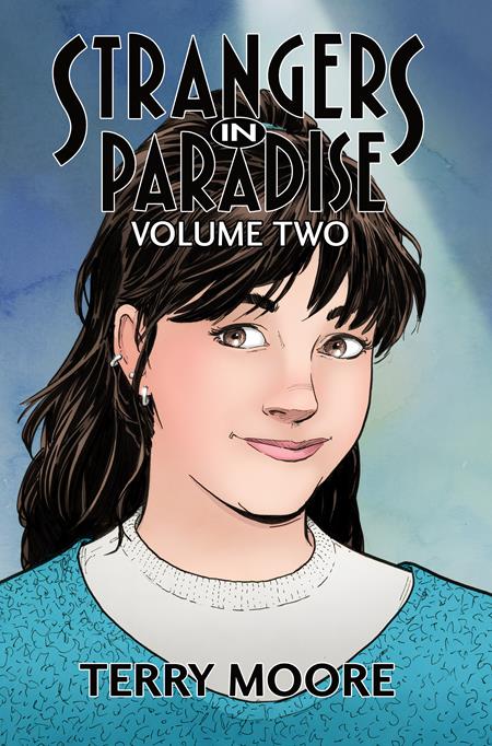 STRANGERS IN PARADISE TP VOL 2 (OF 4) (Backorder, Allow 4-5 Weeks)