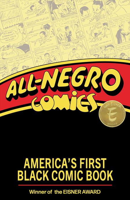 ALL NEGRO COMICS AMERICAS FIRST BLACK COMIC BOOK TP (Backorder, Allow 4-5 Weeks)