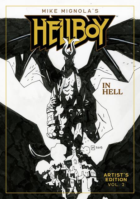 MIKE MIGNOLAS HELLBOY IN HELL ARTISTS EDITION HC BOOK 02 MIKE MIGNOLA CVR (Backorder, Allow 4-5 Weeks)