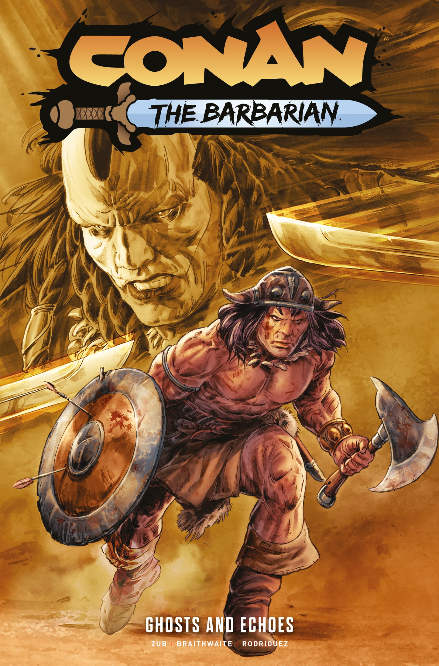 CONAN THE BARBARIAN TP VOL 08 GHOSTS AND ECHOES DIRECT MARKET EDITION DOUG BRAITHWAITE CVR