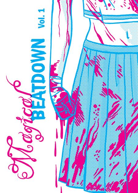 MAGICAL BEATDOWN #1 (MR) (Backorder, Allow 4-5 Weeks)