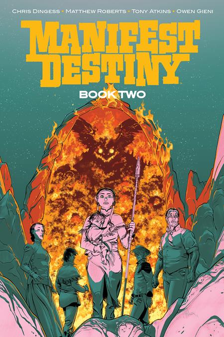 MANIFEST DESTINY DELUXE HC BOOK 2 (MR) (Backorder, Allow 4-5 Weeks)