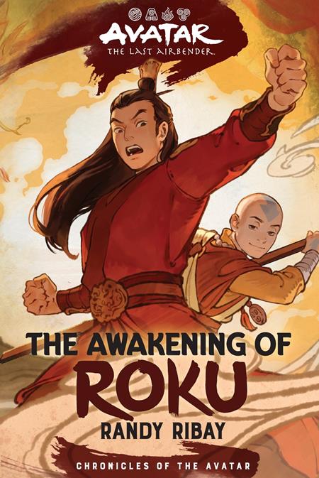 CHRONICLES OF THE AVATAR NOVEL HC VOL 06 AVATAR THE LAST AIRBENDER THE AWAKENING OF ROKU (Backorder, Allow 4-5 Weeks)