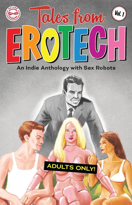 TALES FROM EROTECH TP VOL 01 (MR) (Backorder, Allow 4-5 Weeks)