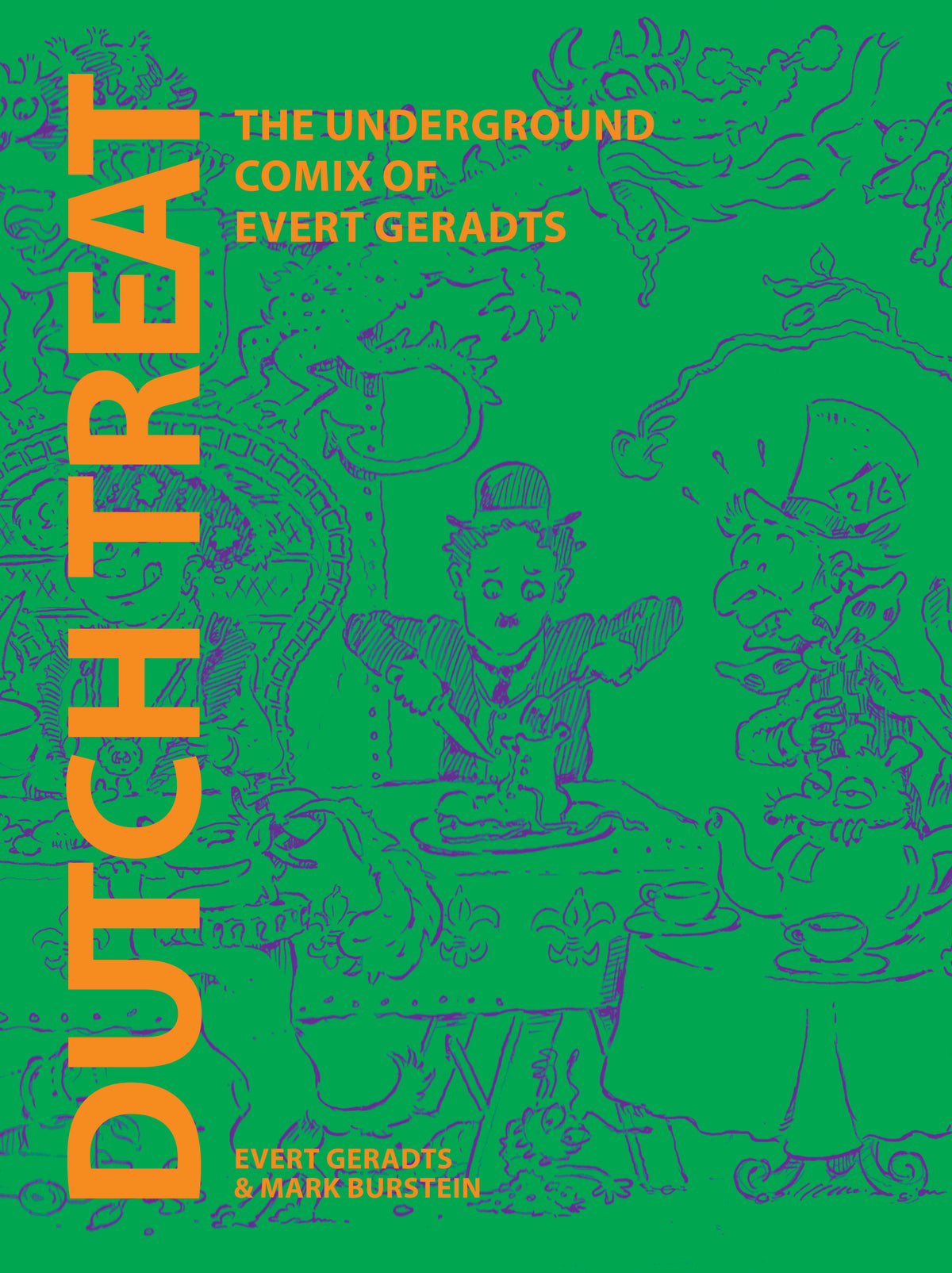 DUTCH TREAT HC THE UNDERGROUND COMIX OF EVERT GERADTS (MR) | FANTAGRAPHICS UNDERGROUND | Comicbookeroo