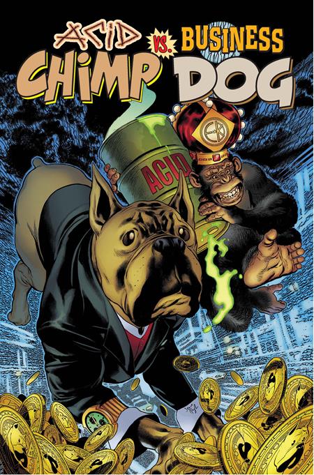 ACID CHIMP VS BUSINESS DOG #1 (ONE SHOT) CVR A STEVE PUGH (MR) - Comicbookeroo