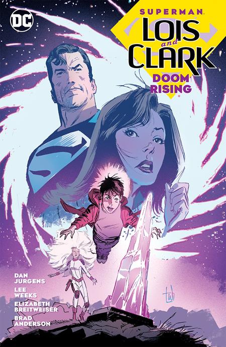 SUPERMAN LOIS AND CLARK DOOM RISING TP (Backorder, Allow 4-5 Weeks)