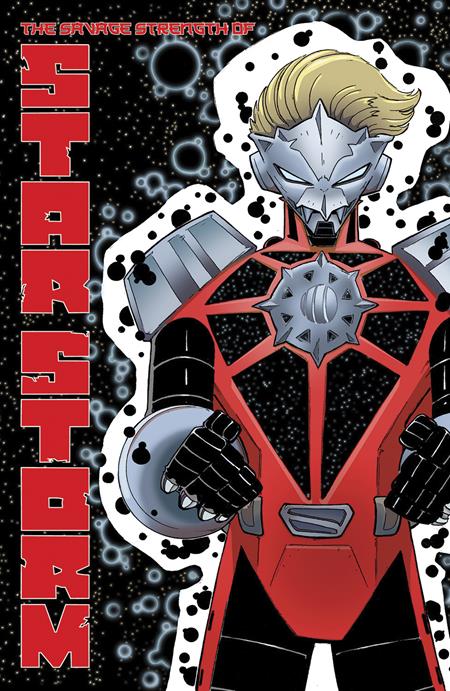 SAVAGE STRENGTH OF STARSTORM TP VOL 01 (Backorder, Allow 4-5 Weeks)