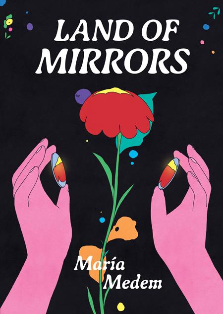LAND OF MIRRORS TP (MR) (Backorder, Allow 4-5 Weeks)