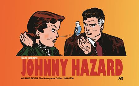 JOHNNY HAZARD HC VOL 07 THE NEWSPAPER DAILIES (1954-1956) (Backorder, Allow 4-5 Weeks)