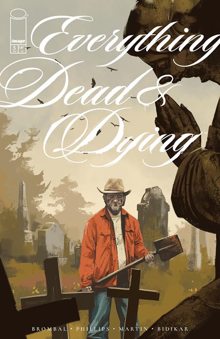 EVERYTHING DEAD & DYING #5 (OF 5) CVR A JACOB PHILLIPS (MR) (21 Jan Release)