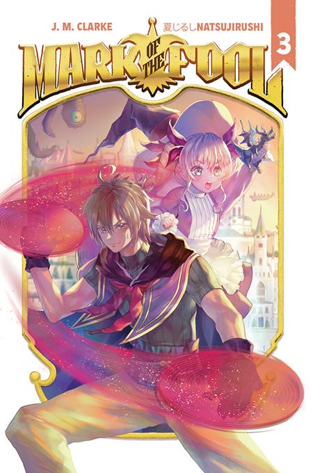 MARK OF THE FOOL LIGHT NOVEL VOL 03 (Backorder, Allow 4-5 Weeks)