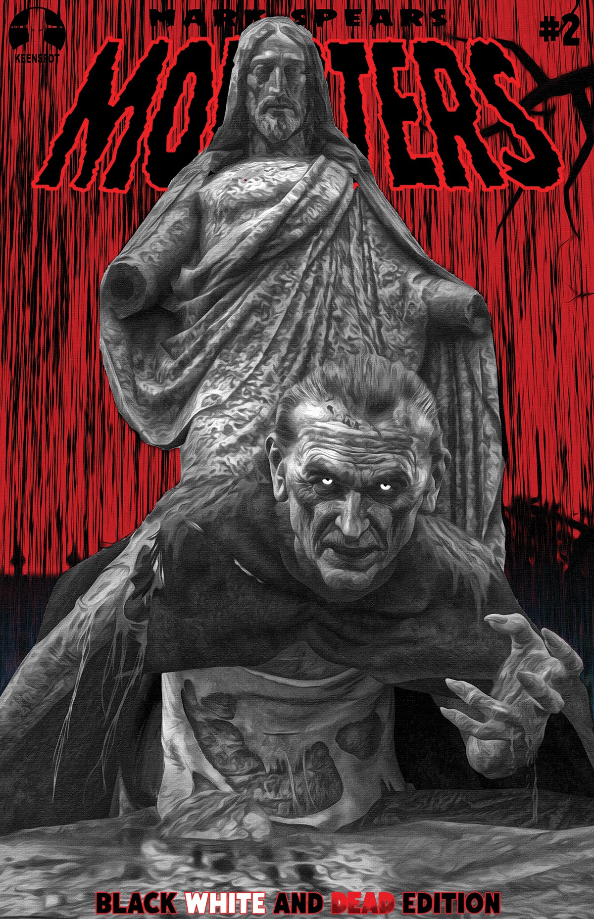 MARK SPEARS MONSTERS #2 4TH PTG BLACK WHITE & DEAD EDITION CVR B MARK SPEARS FROME THE GRAVE VAR